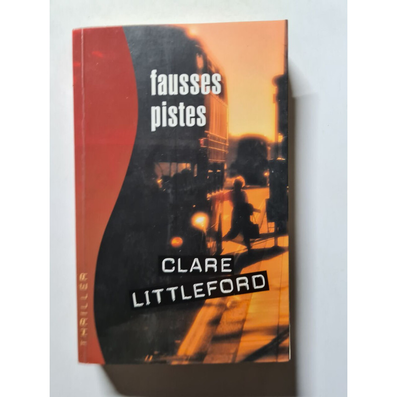Fausses pistes