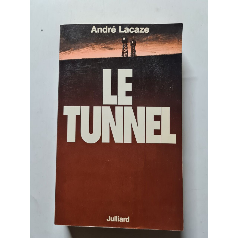 Le Tunnel
