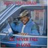 Help Policeman / I'll Never Fall In Love