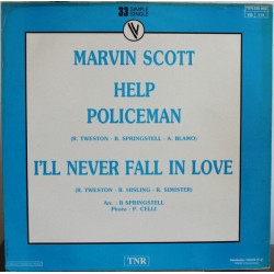 Help Policeman / I'll Never Fall In Love