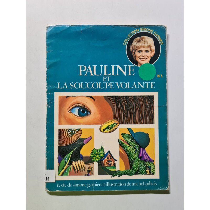 Pauline et la soucoupe volante