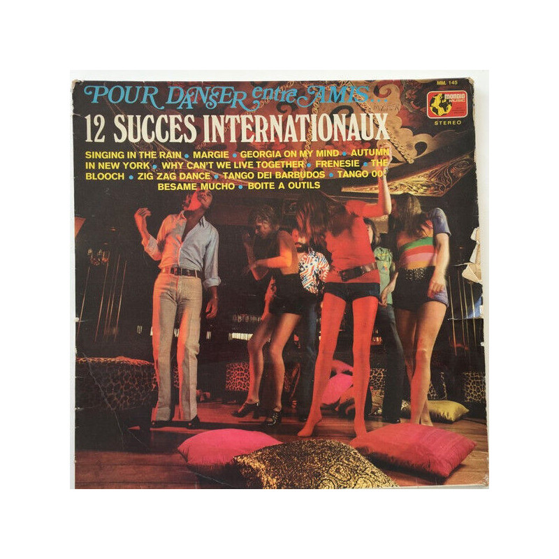 12 Succès Internationaux Pour Danser Entre Amis