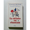 La défaite en chantant
