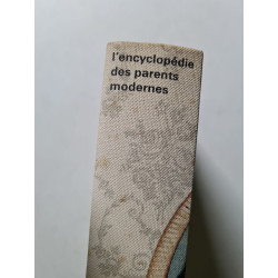L'encyclopédie des parents modernes