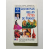 Les 100 plus belles fêtes de France