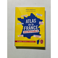 Atlas de la France incroyable