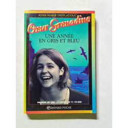Cœur Grenadine : Une année en gris et bleu