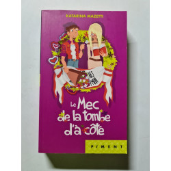 Le Mec de la tombe d'à côté