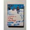 Surprise au Clan des Sept