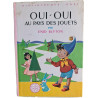 Oui-Oui au pays des jouets
