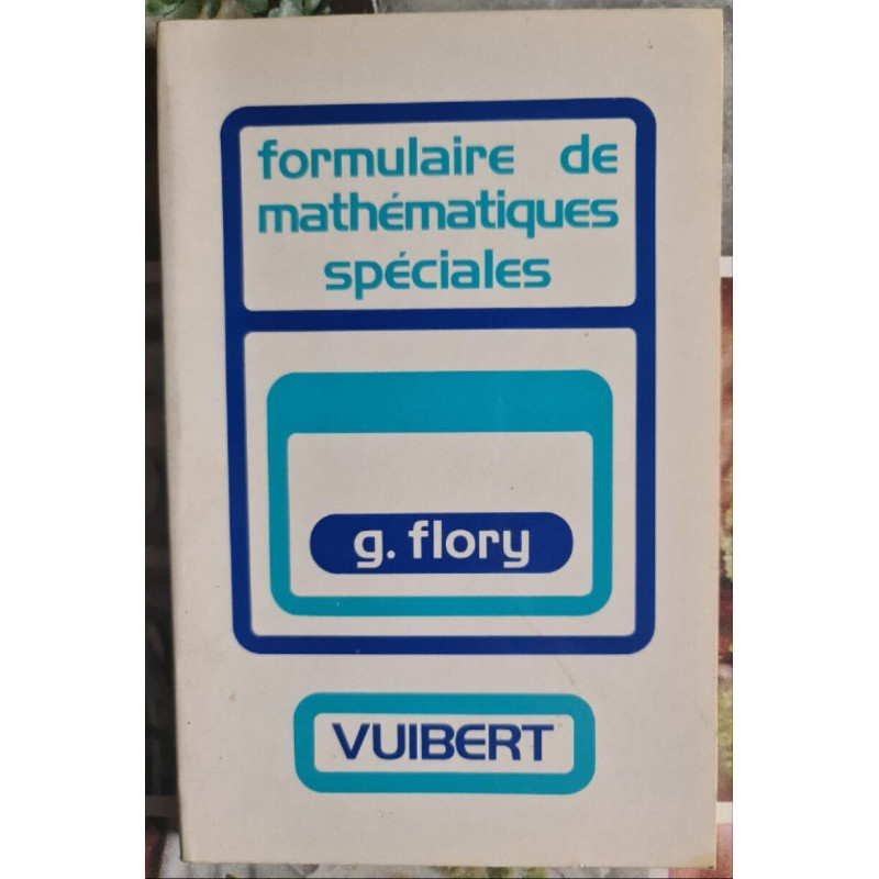 Formulaire de mathématiques spéciales