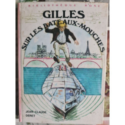 Gilles sur les bateaux-mouches