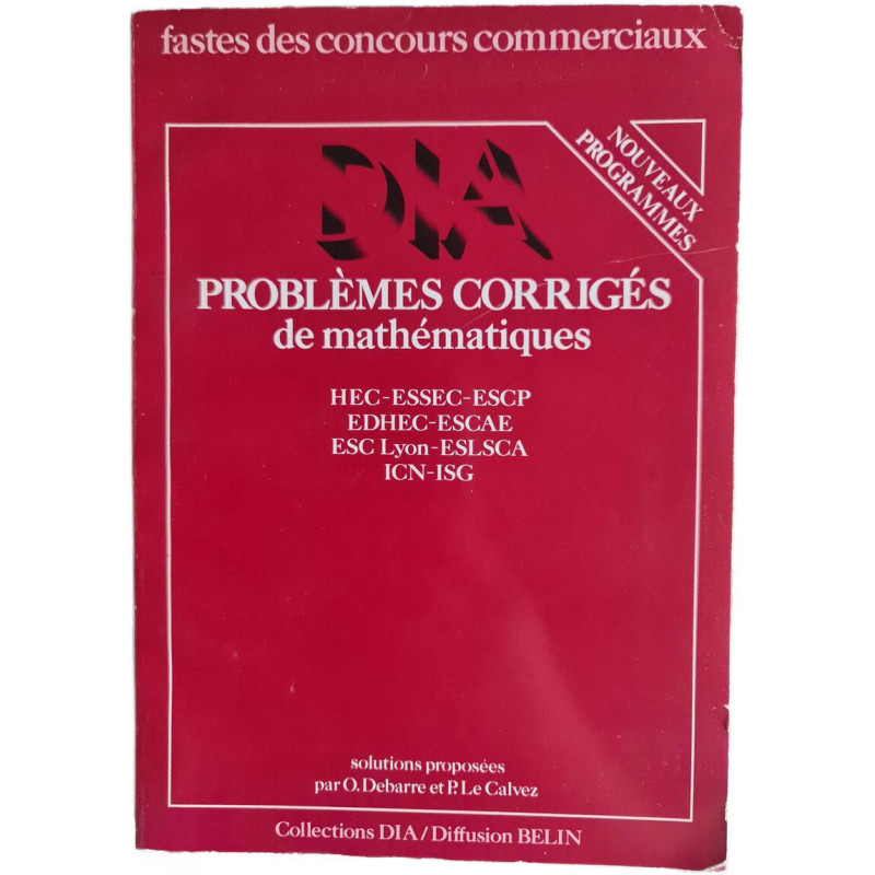 Problèmes corrigés de mathématiques