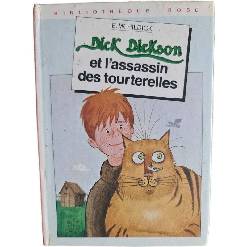 Dick Dickson et l'assassin des tourterelles