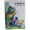 Le club des 5 en embuscade