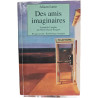 Des amis imaginaires