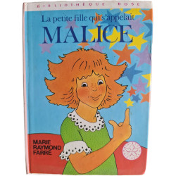 La petite fille qui s'appelait Malice