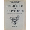 Comédies et proverbes