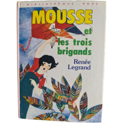 Mousse et les trois brigands