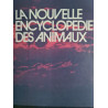 La Nouvelle encyclopédie des animaux