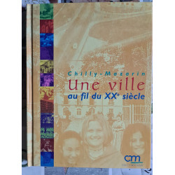 Une ville au fil du XXe siècle