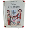 Nina a été adoptée