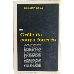 Grêle de coups fourrés
