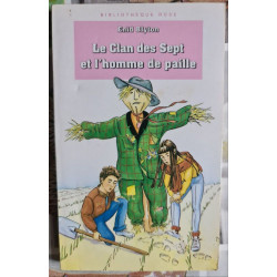 Le Clan des Sept et l'homme de paille