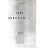 Élise ou la vraie vie