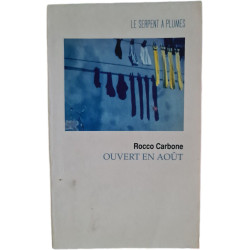 Ouvert en août