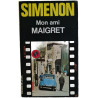 Mon ami Maigret
