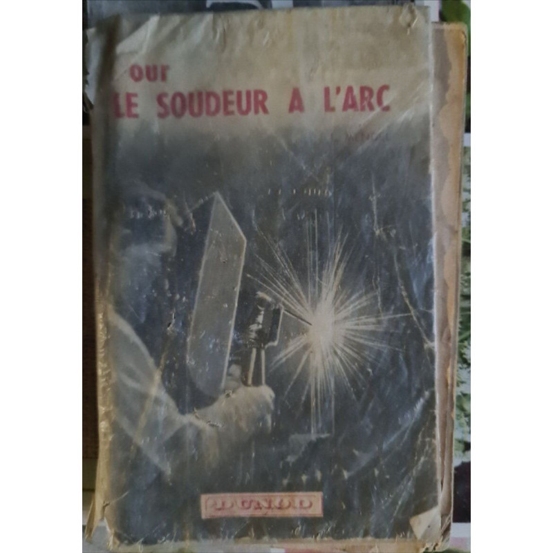 Pour le soudeur à l'arc