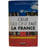 Ceux qui ont fait la France