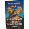 Les hommes de la Grande Guerre