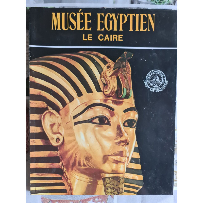 Musée egyptien le caire