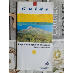 Guide Pays d'Aubagne en Provence Terre d'inspiration