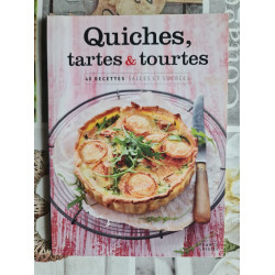 Quiches tartes et tourtes