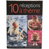 10 réceptions à thème