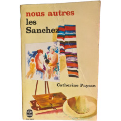 Nous autres les Sanchez