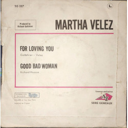 For Loving You / Good Bad Woman
