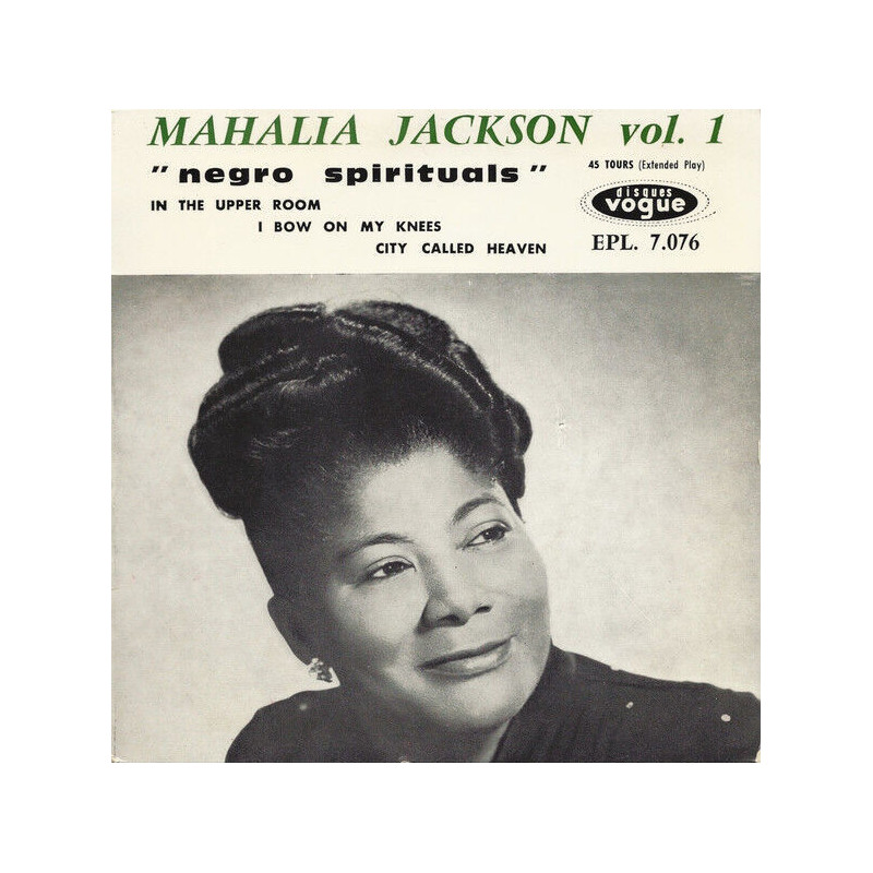 Mahalia Jackson Vol. 1 "Negro Spirituals"