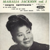 Mahalia Jackson Vol. 1 "Negro Spirituals"