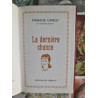 La Dernière chance