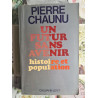 Un futur sans avenir