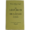 De Léon Blum à de Gaulle : Le caractère et le pouvoir