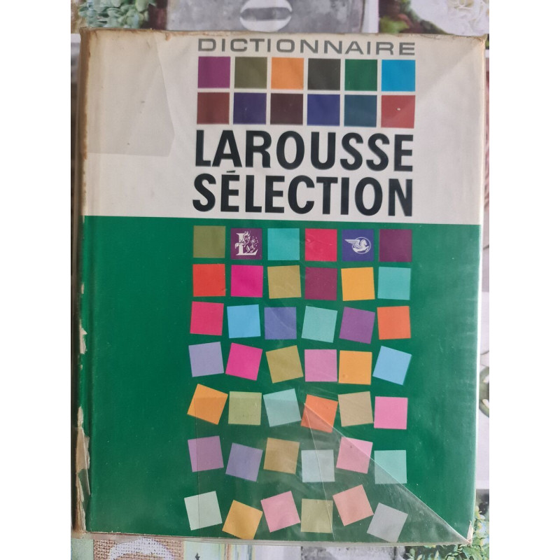 Dictionnaire Larousse Sélection