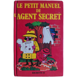 Le petit manuel de l'agent secret