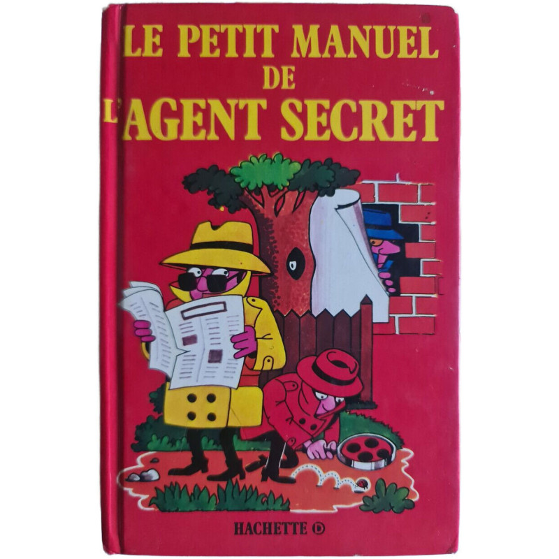 Le petit manuel de l'agent secret