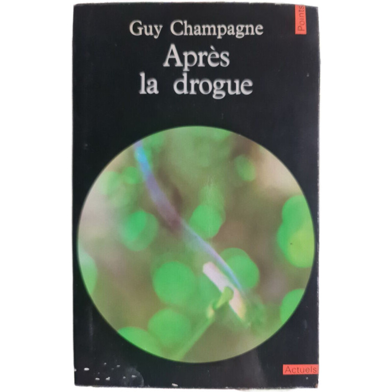 Après la drogue