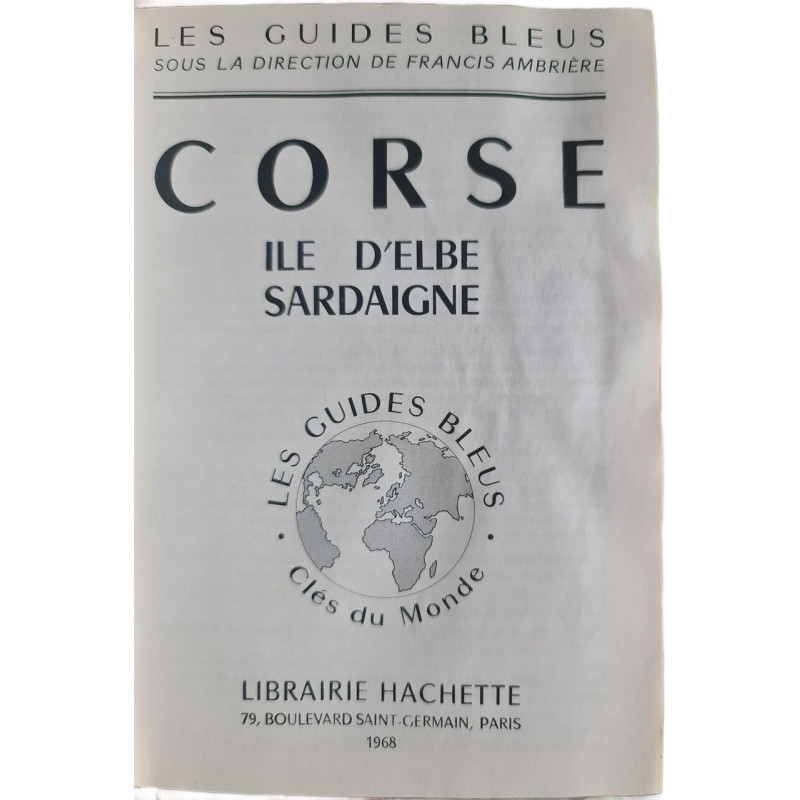 Corse Île d'Elbe Sardaigne
